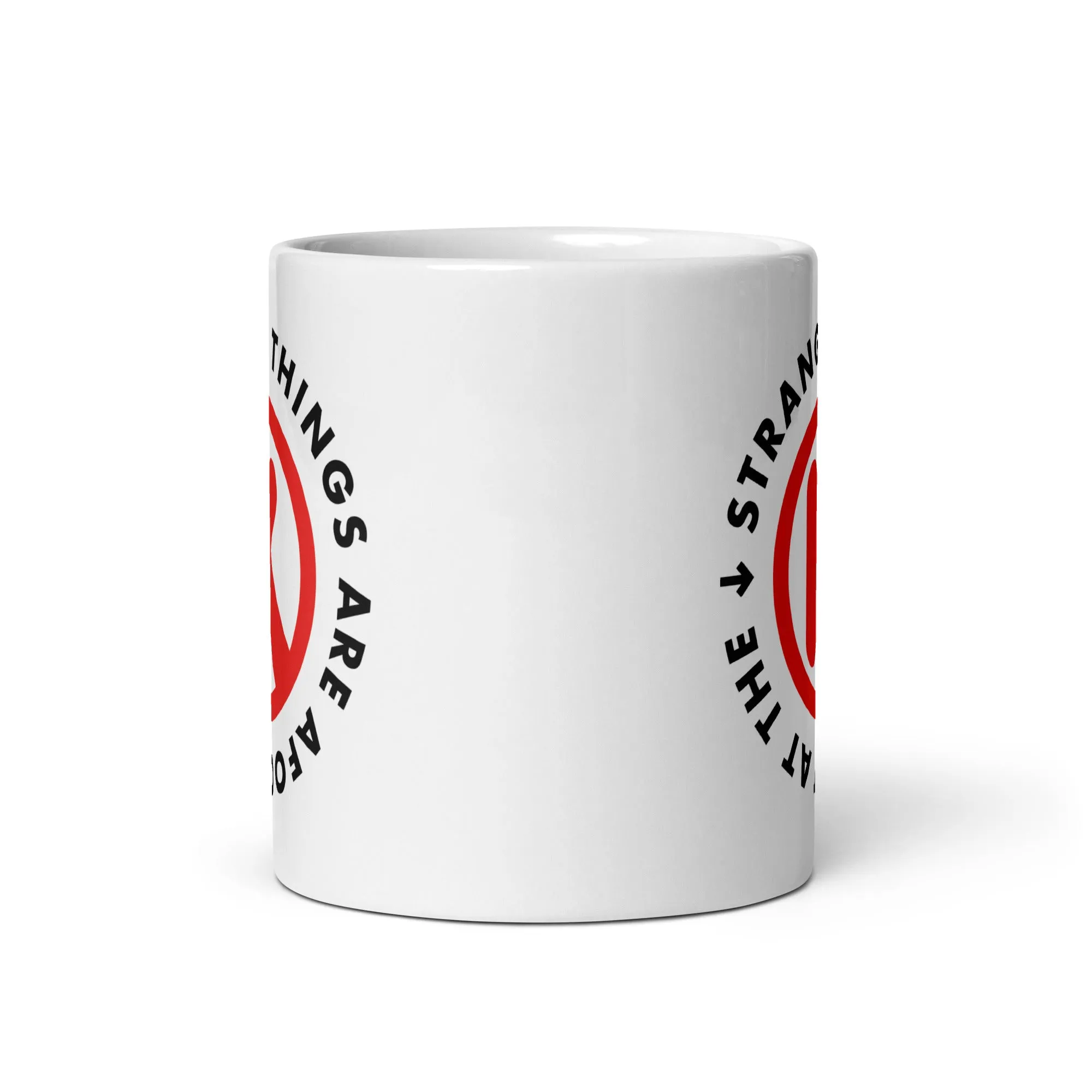 Strange Things are Afoot at the Circle K - 11oz Coffee Mug